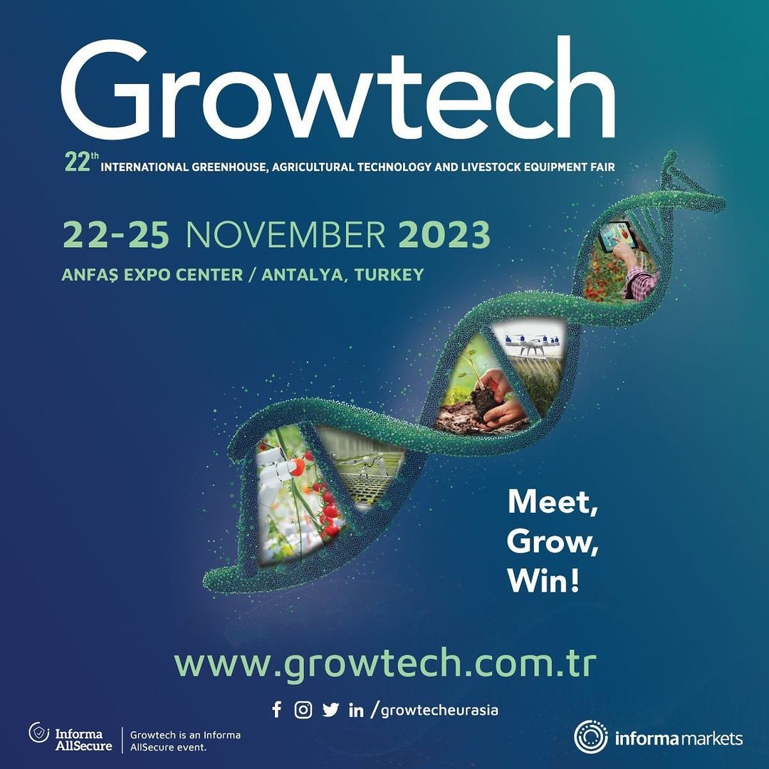 Salon International des Serres, des Technologies Agricoles et des Equipements d'Elevage "Growtech Antalya"